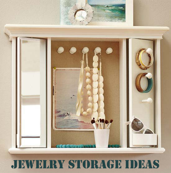 Jewelry Storage Ideas