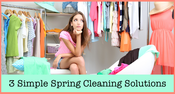 3 Simple Spring Cleaning Solutions