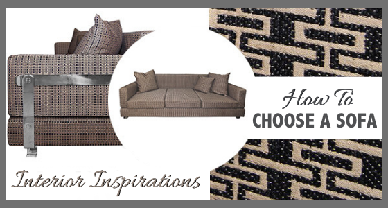 How To Choose A Sofa