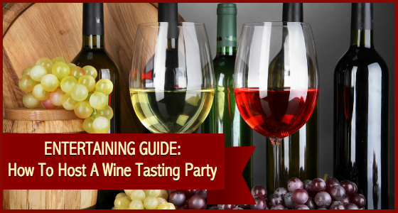 How To Host A Wine Tasting Party