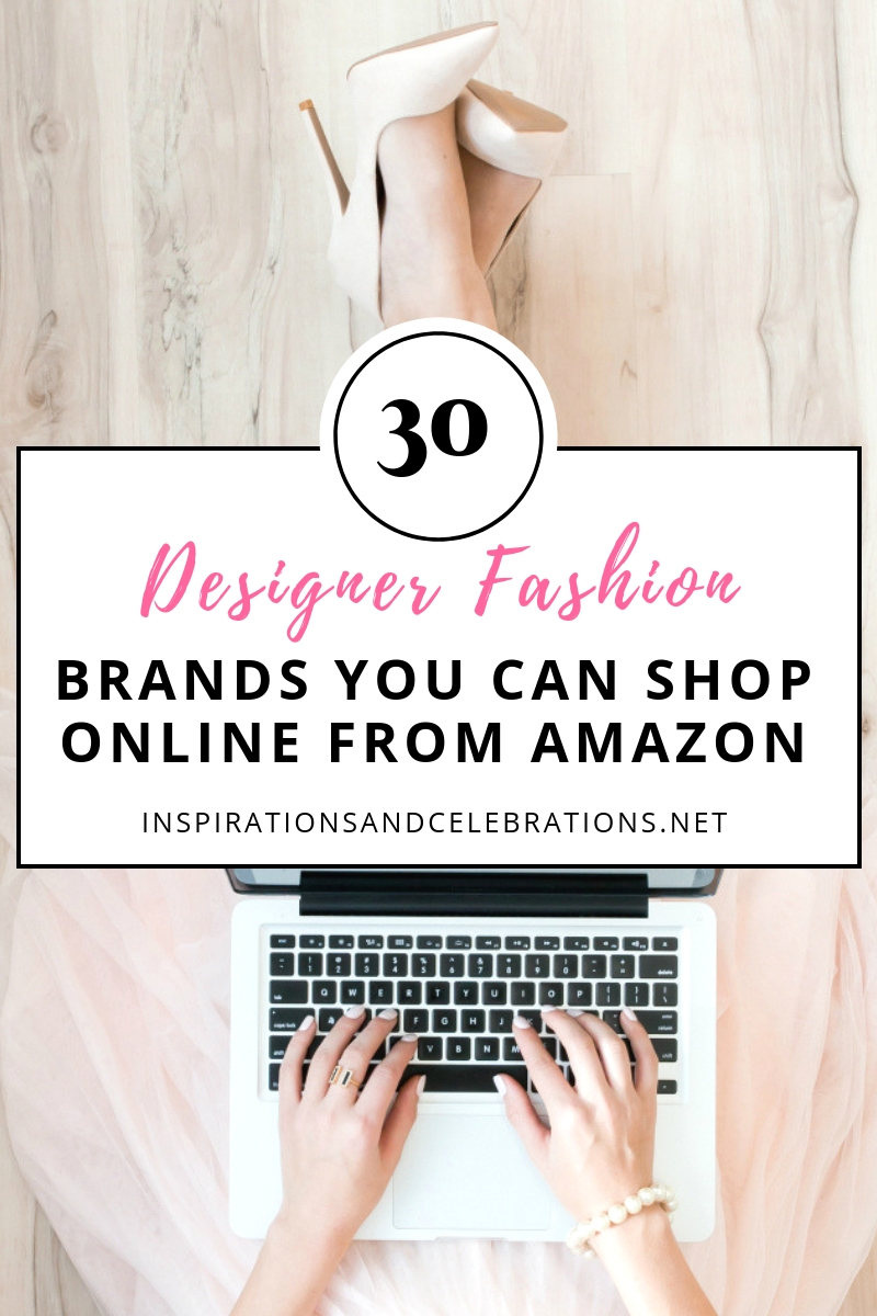 30 Top Designer Fashion Brands To Shop On Amazon
